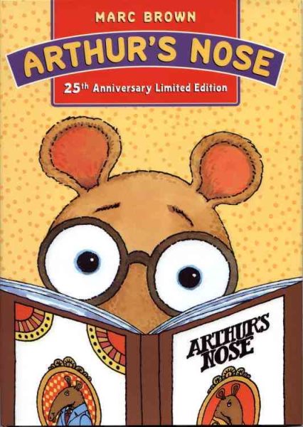Arthur's Nose : 25th Anniversary Limited Edition cover
