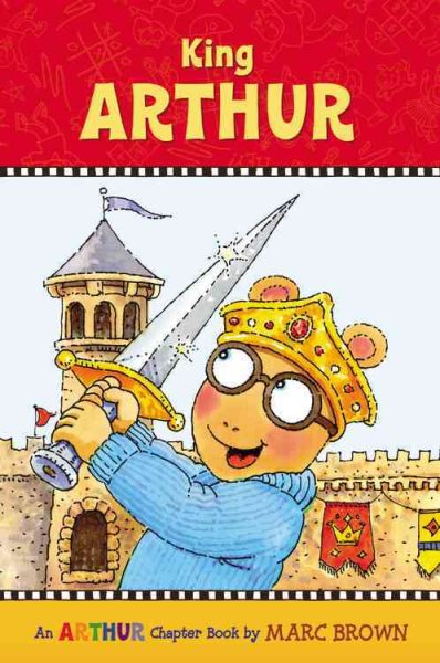 King Arthur ( A Marc Brown Arthur Chapter Book 13) cover