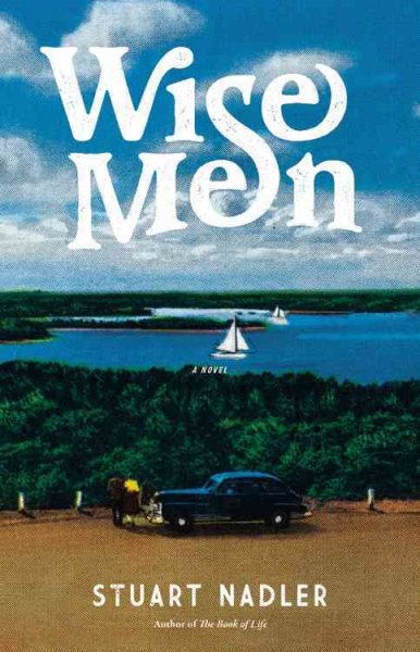Wise Men: A Novel cover
