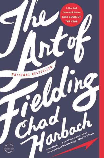 The Art of Fielding: A Novel cover