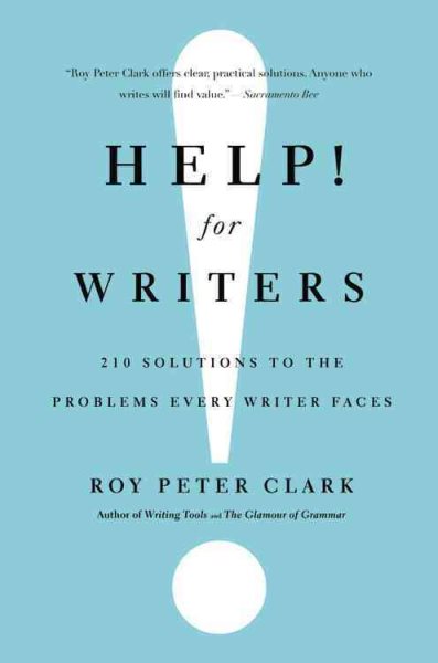 Help! For Writers: 210 Solutions to the Problems Every Writer Faces cover