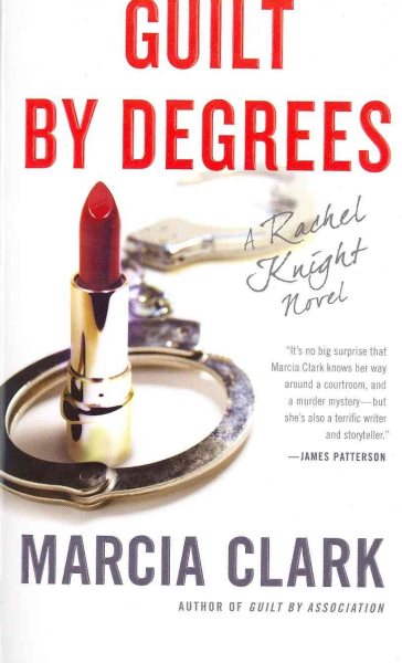 Guilt by Degrees (A Rachel Knight Novel) cover