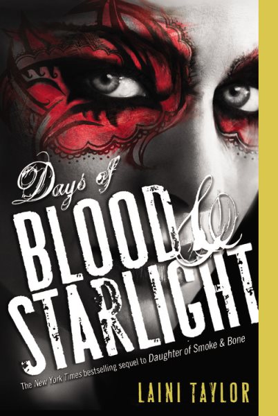 Days of Blood & Starlight (Daughter of Smoke & Bone (2)) cover