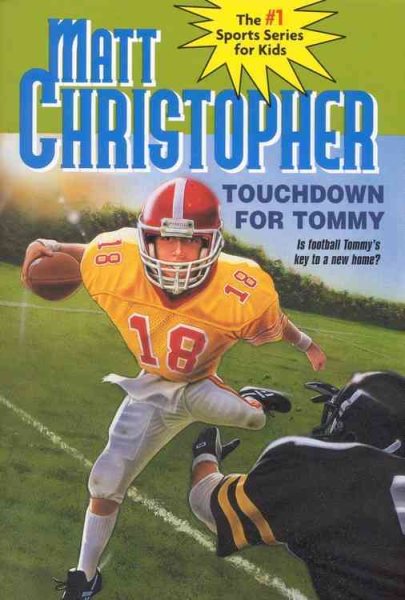 Touchdown for Tommy (Matt Christopher Sports Classics) cover
