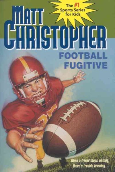Football Fugitive (Matt Christopher Sports Classics) cover