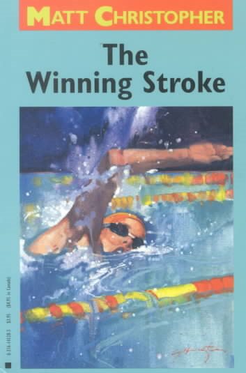 The Winning Stroke (Matt Christopher Sports Classics) cover