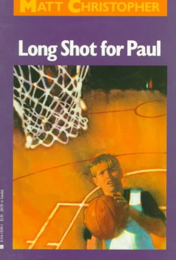 Long Shot for Paul (Matt Christopher Sports Classics) cover