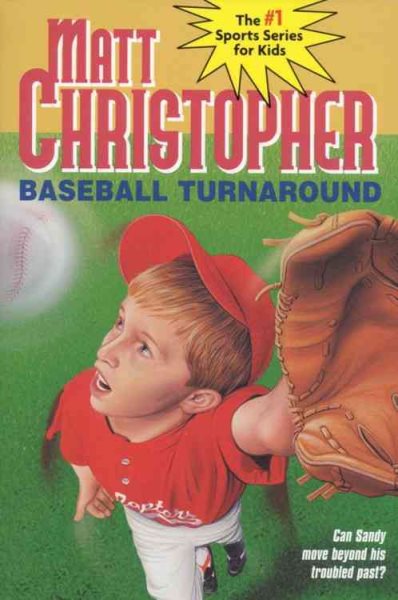 Baseball Turnaround: #53 (Matt Christopher Sports Classics) cover