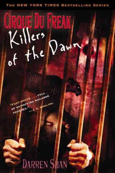 Cirque Du Freak #9: Killers of the Dawn: Book 9 in the Saga of Darren Shan (Cirque Du Freak: the Saga of Darren Shan) cover