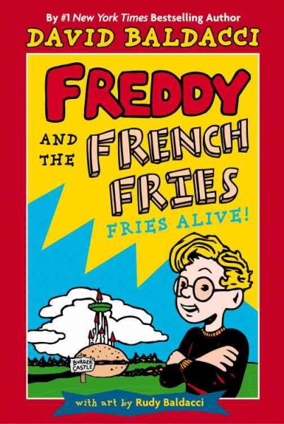Freddy and the French Fries #1:: Fries Alive! cover