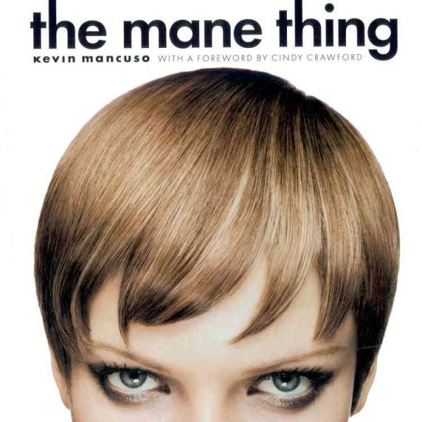 The Mane Thing: Foreword by Cindy Crawford cover