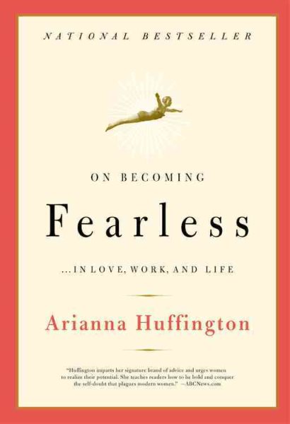 On Becoming Fearless...in Love, Work, and Life cover