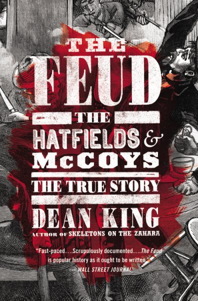 The Feud: The Hatfields and McCoys: The True Story cover