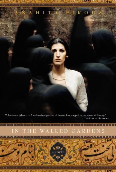 In the Walled Gardens: A Novel cover