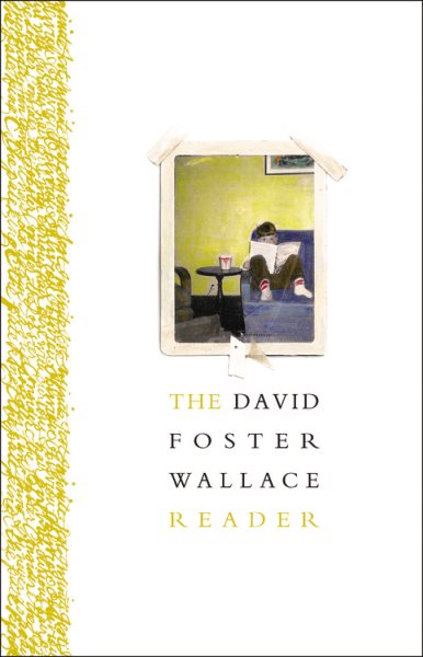 The David Foster Wallace Reader cover