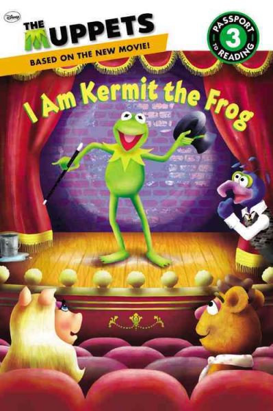 The Muppets: I Am Kermit the Frog (Passport to Reading Level 3)