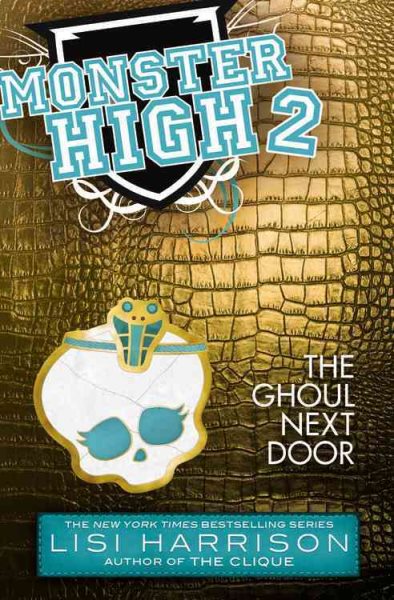 Monster High: The Ghoul Next Door cover
