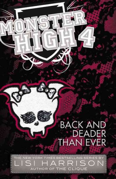 Monster High: Back and Deader Than Ever cover