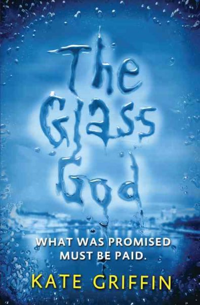 The Glass God (Magicals Anonymous, 2)