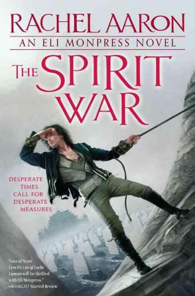 The Spirit War (Eli Monpress Book 4) cover