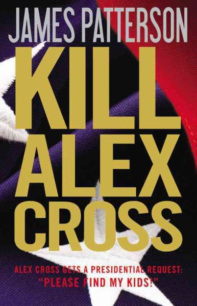 Kill Alex Cross (Alex Cross, 17) cover