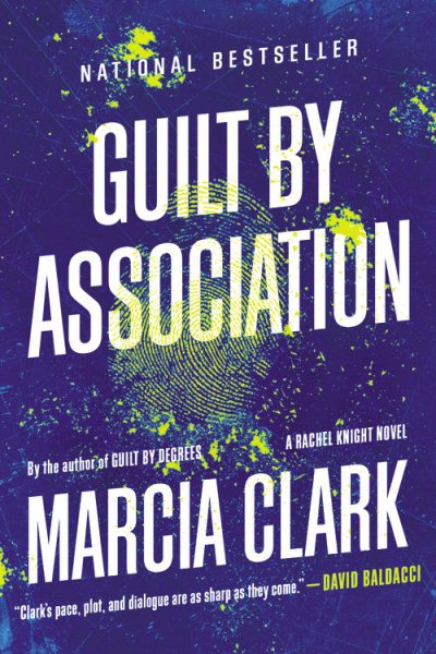 Guilt by Association (A Rachel Knight Novel, 1) cover