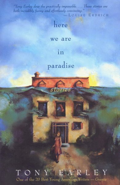 Here We Are in Paradise: Stories