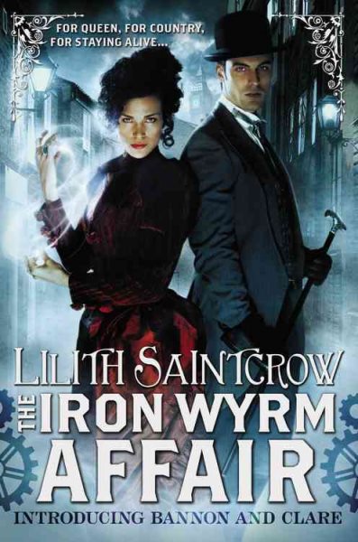 The Iron Wyrm Affair (Bannon & Clare, 1) cover