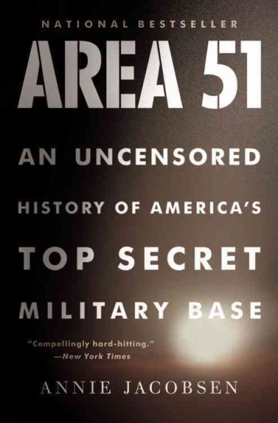 Area 51: An Uncensored History of America's Top Secret Military Base cover