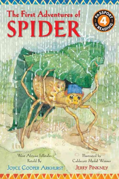 The First Adventures of Spider: West African Folktales (Passport to Reading Level 4) cover