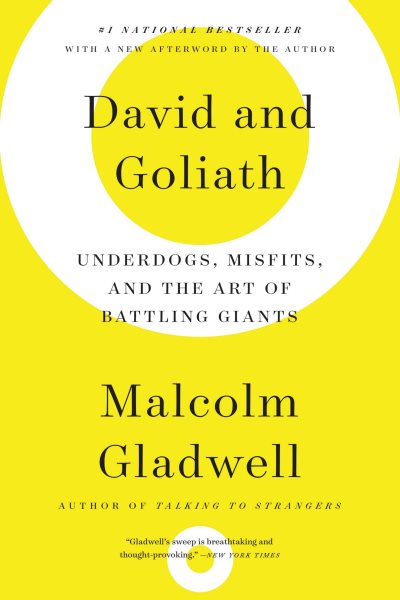David and Goliath: Underdogs, Misfits, and the Art of Battling Giants cover