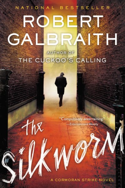 The Silkworm (A Cormoran Strike Novel, 2) cover
