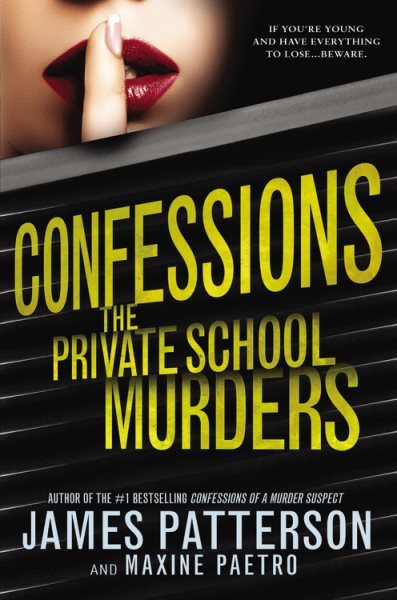 Confessions: The Private School Murders (Confessions (2)) cover