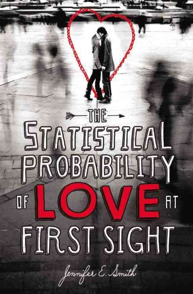 The Statistical Probability of Love at First Sight cover