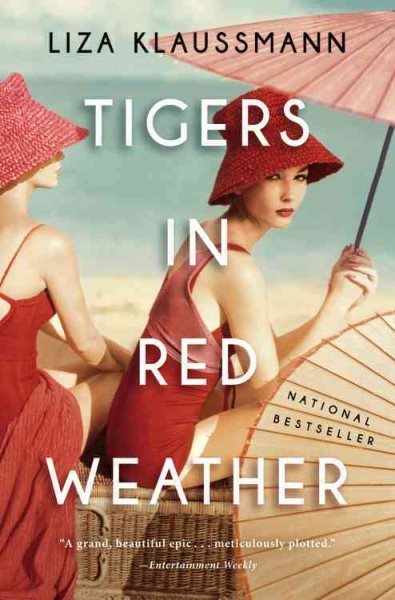 Tigers in Red Weather: A Novel cover