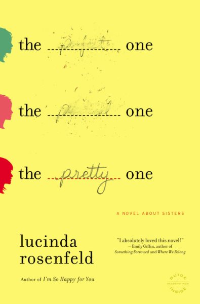 The Pretty One: A Novel about Sisters cover