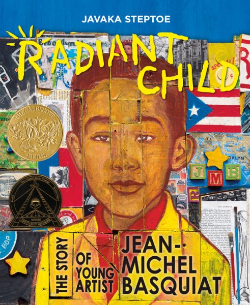 Radiant Child: The Story of Young Artist Jean-Michel Basquiat cover
