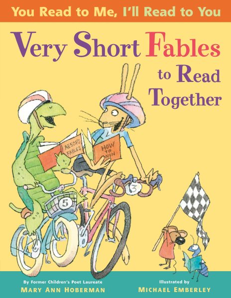You Read to Me, I'll Read to You: Very Short Fables to Read Together cover