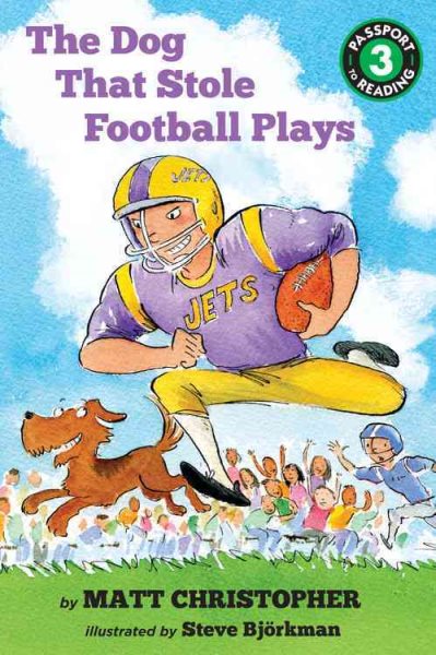 The Dog That Stole Football Plays (Passport to Reading Level 3, 1) cover