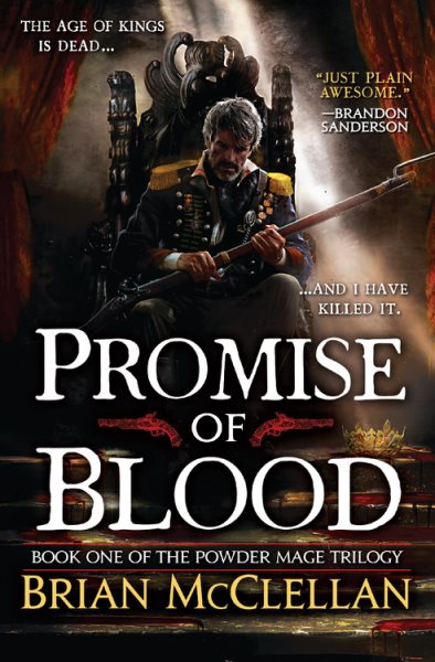 Promise of Blood (The Powder Mage Trilogy, 1) cover