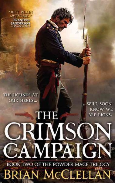 The Crimson Campaign (The Powder Mage Trilogy) cover