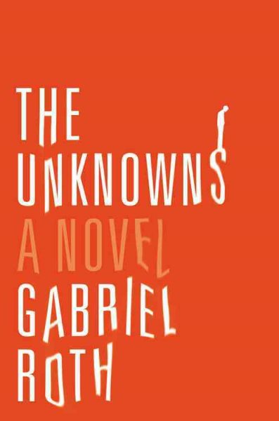 The Unknowns: A Novel cover