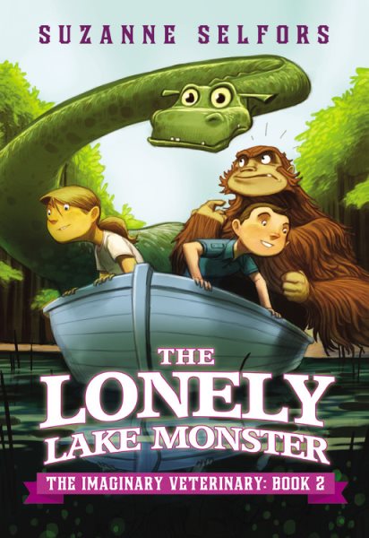 The Lonely Lake Monster (The Imaginary Veterinary, 2) cover