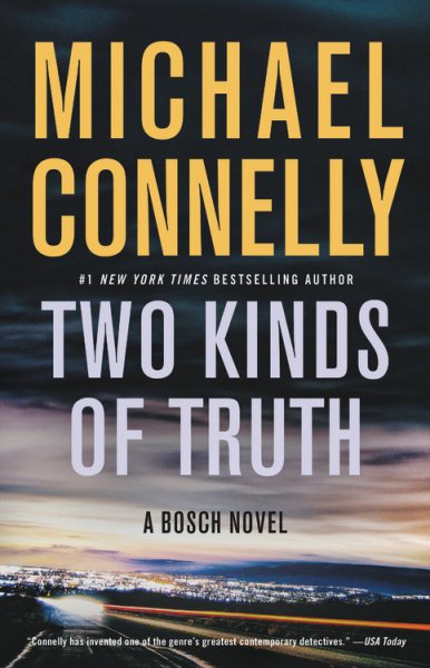 Two Kinds of Truth (A Harry Bosch Novel, 20)