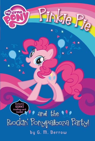 My Little Pony: Pinkie Pie and the Rockin' Ponypalooza Party! (My Little Pony (Little, Brown & Company)) cover