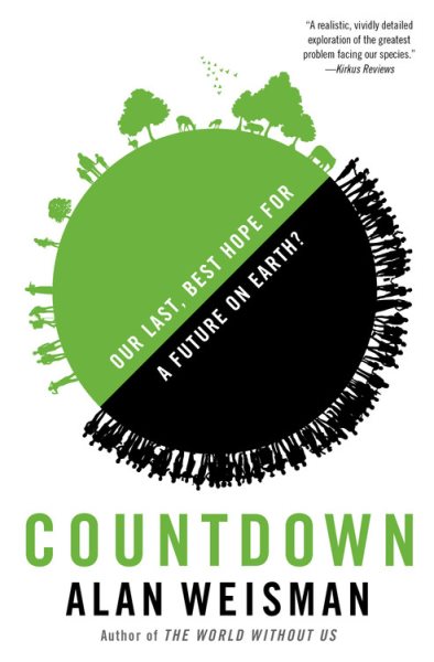 Countdown: Our Last, Best Hope for a Future on Earth? cover
