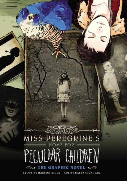 Miss Peregrine's Home for Peculiar Children: The Graphic Novel (Miss Peregrine's Peculiar Children: The Graphic Novel, 1) cover