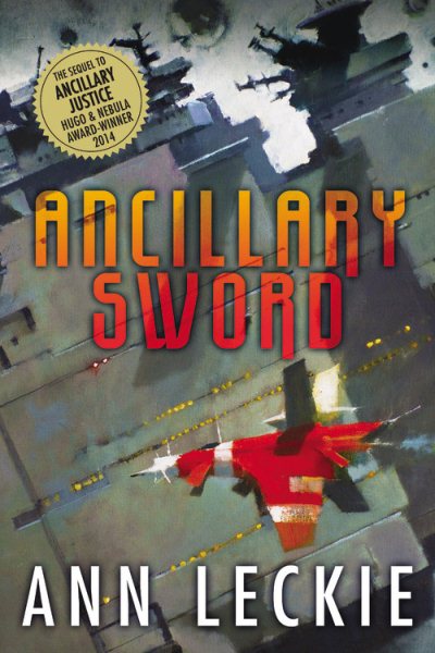 Ancillary Sword (Imperial Radch, 2) cover