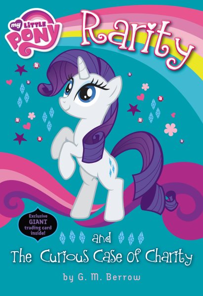 My Little Pony: Rarity and the Curious Case of Charity cover