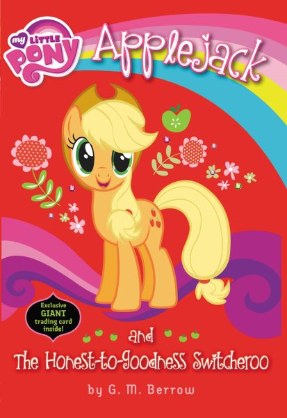 My Little Pony: Applejack and the Honest-to-Goodness Switcheroo cover